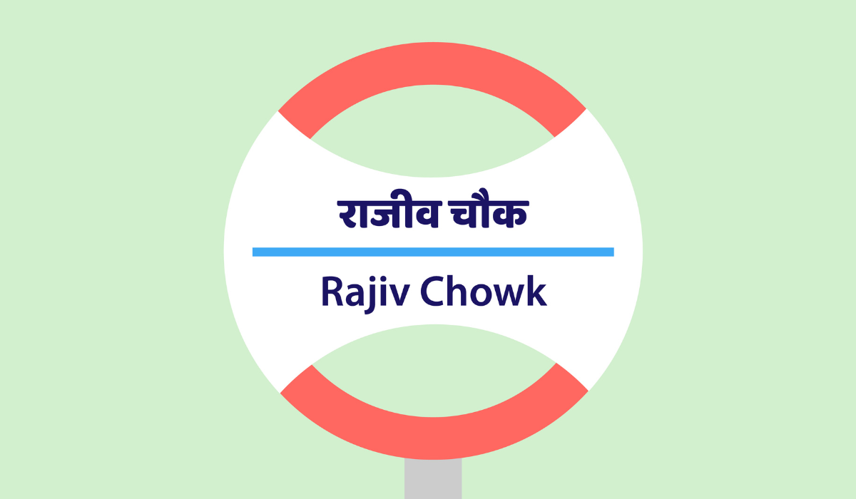 Rajeev Chowk Location, Map, Train Schedule, and Fare