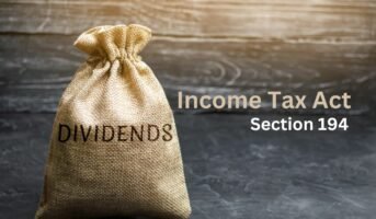 Section 194 of income tax: TDS on dividend