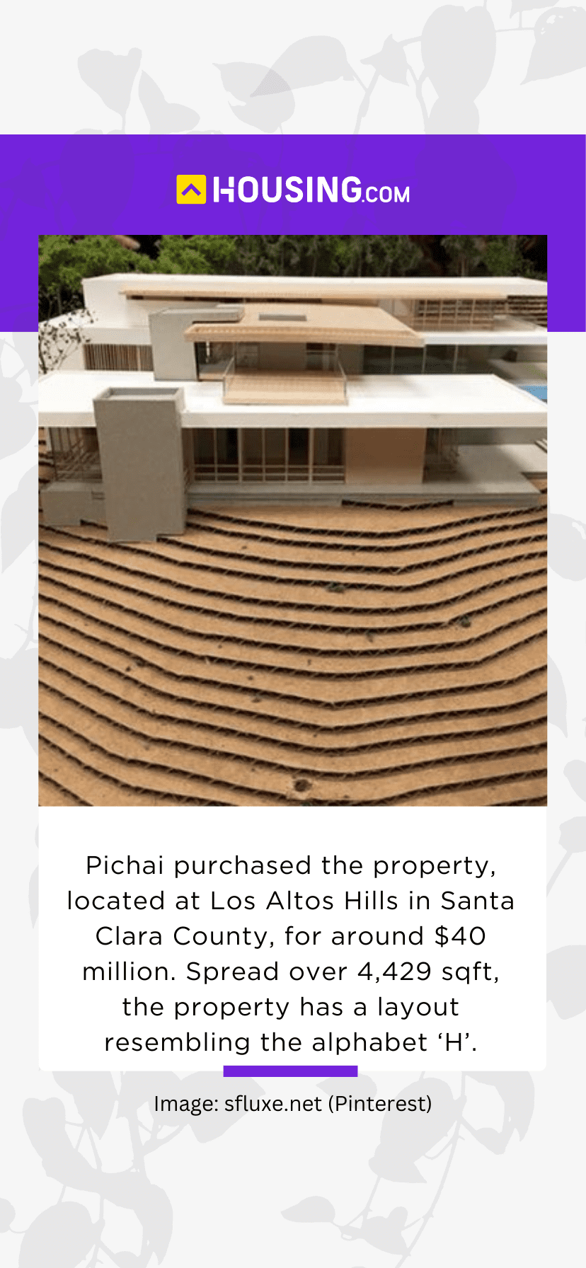 Interesting facts about Google CEO Sundar Pichai’s House in California ...