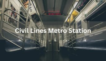 Civil Lines Metro Station