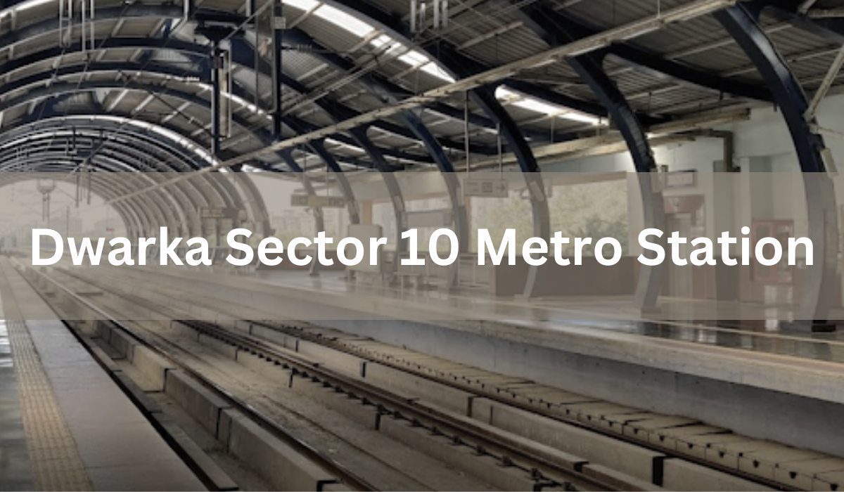 Dwarka Sector 10 Metro Station in Delhi