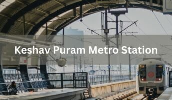 Keshav Puram Metro Station