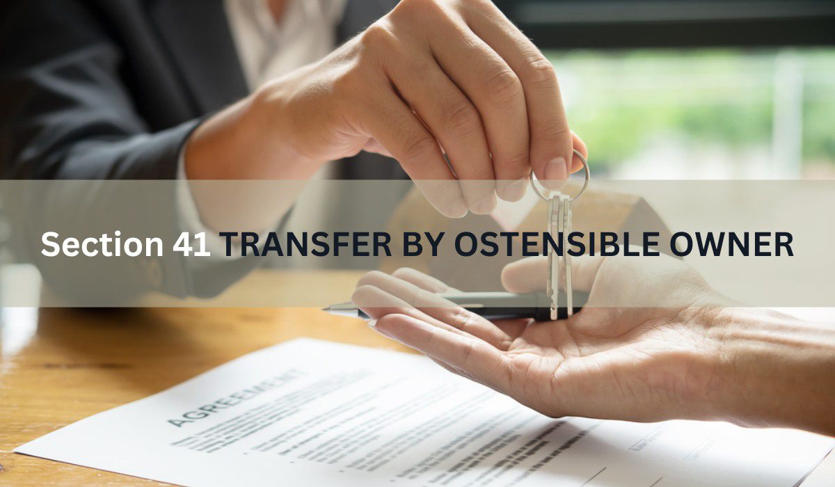 Ostensible owner under Section 41 of Transfer of Property Act
