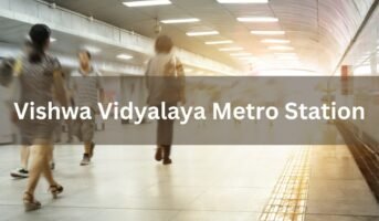 Vishwa Vidyalaya Metro Station Delhi