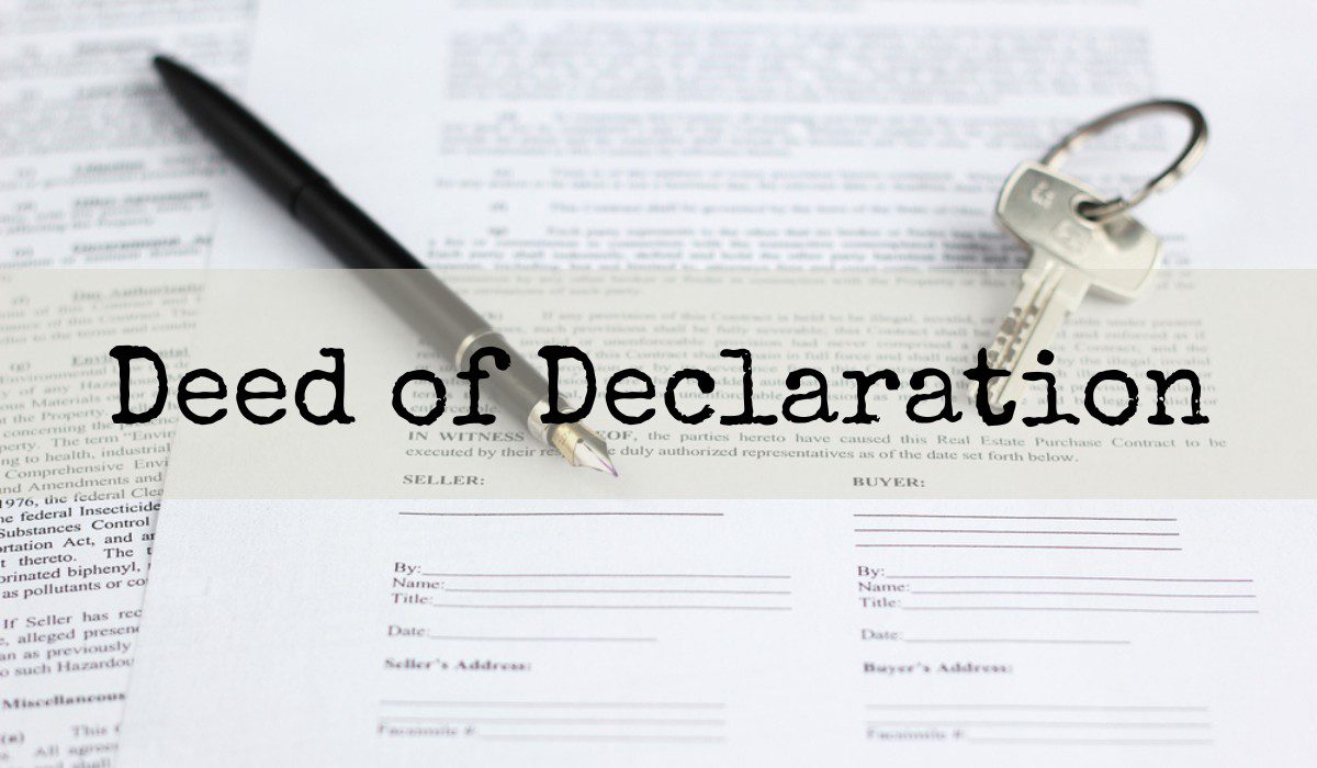 Deed of Declaration Meaning, sample, details, use