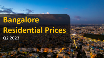 Bengaluru’s Residential Prices on the Rise – Is Now the Time to Invest?