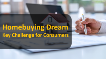 What’s Holding Back Consumers from Their Homebuying Dream? Exploring the Key Challenges