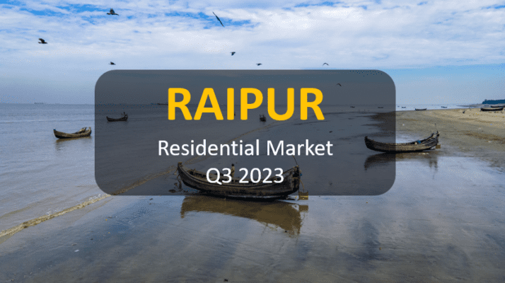 Raipur Residential Market Q3 2023