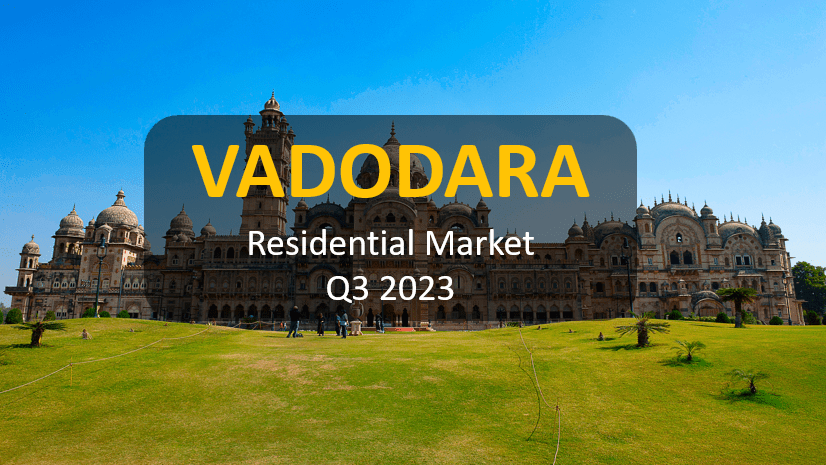 What Are Homebuyers Seeking in Vadodara? Check Out Our Findings