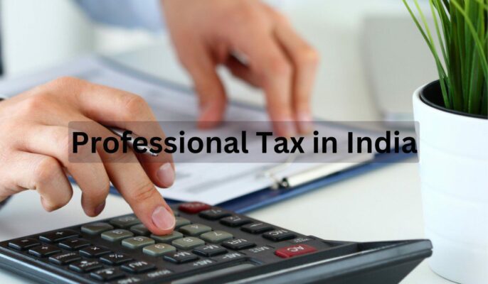 All About Professional Tax In India all-about-professional-tax-in-india