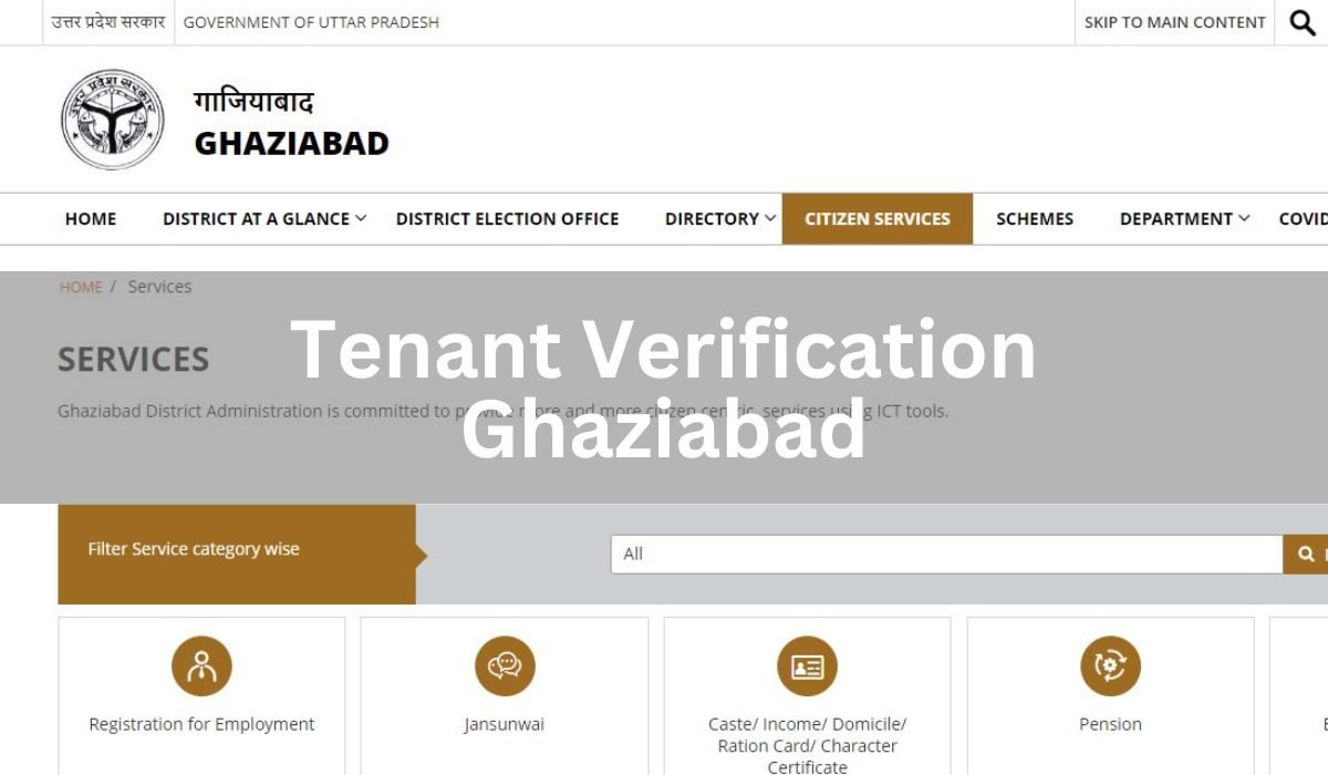 All about tenant verification in Ghaziabad