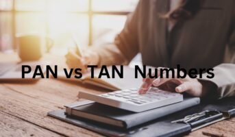 PAN vs TAN numbers