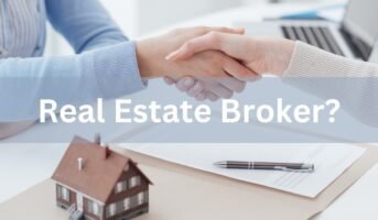 Who is a real estate broker?