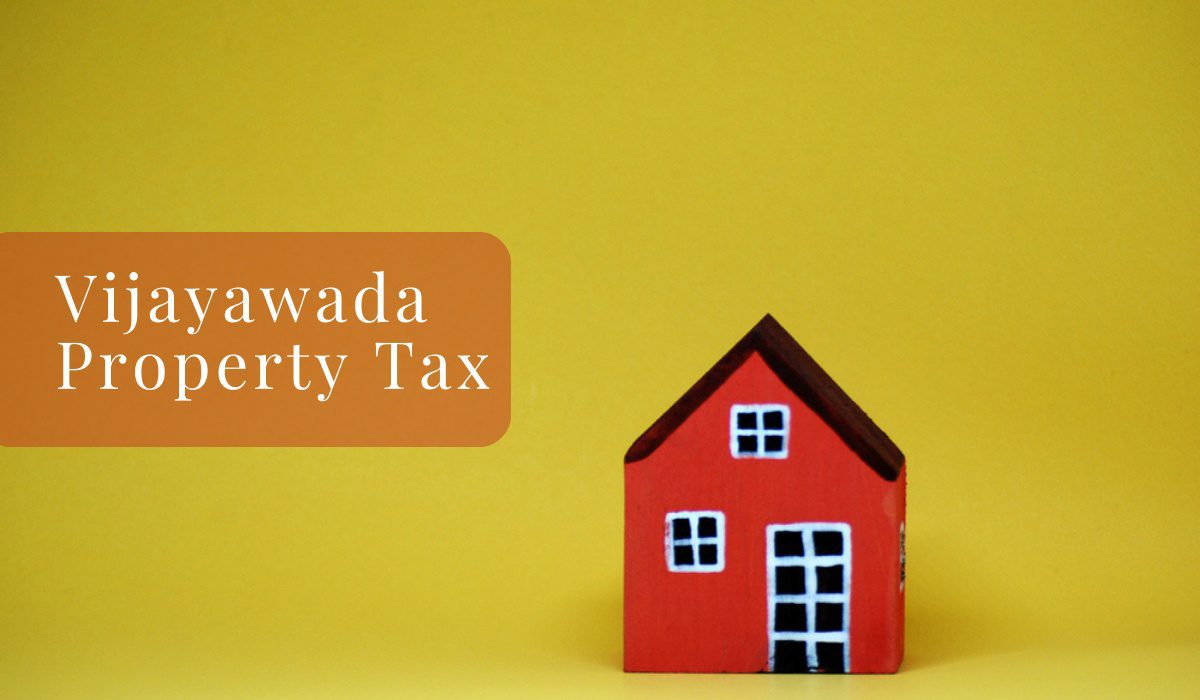 Stepwise process to pay property tax in Vijayawada in 2024