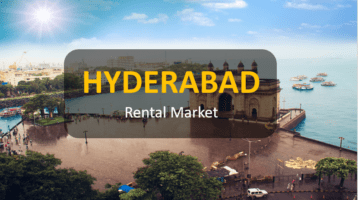 Scouting for Rental Housing Options in Hyderabad? Check Out the Most Popular Locations and Their Rental Values