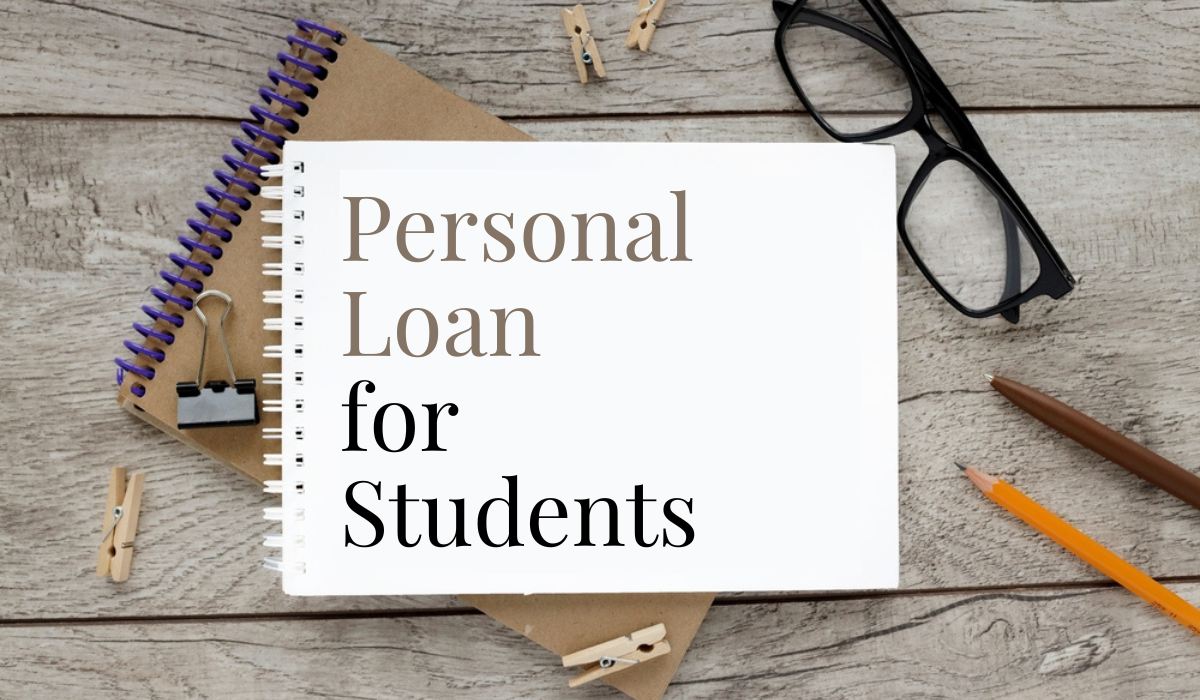 Complete Guide on personal loan for students Housing News