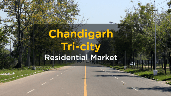 Chandigarh Tri-city Residential Market