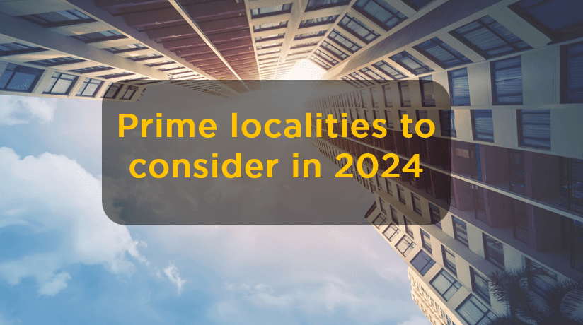 Investing in India’s Residential Market: Prime Localities to Consider in 2024
